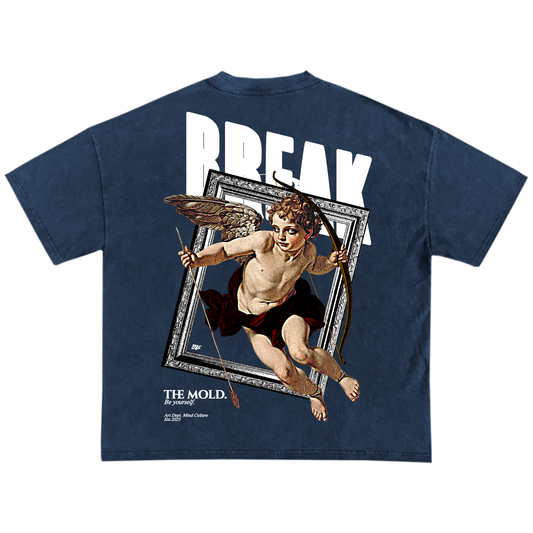 "BREAK THE MOLD" BLUE