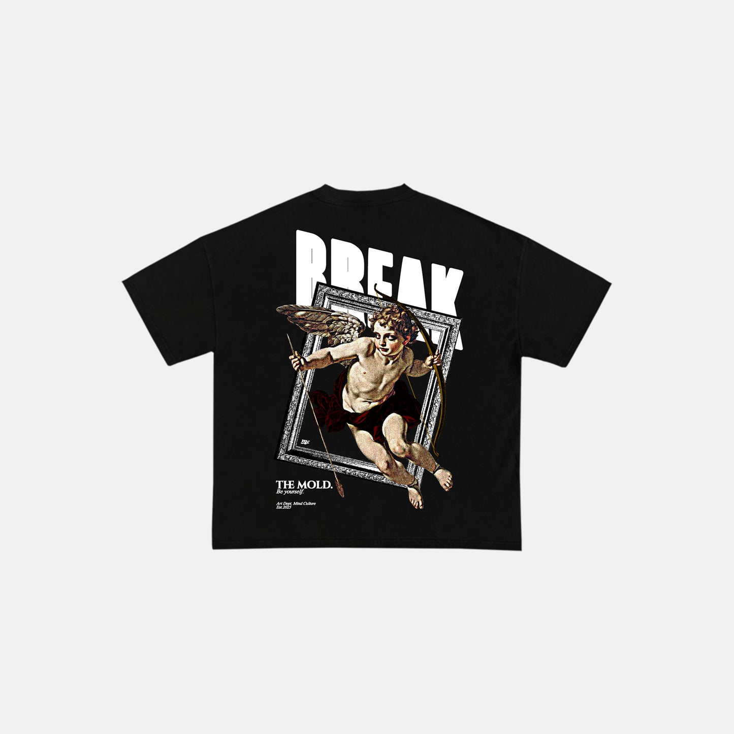 "BREAK THE MOLD" BLACK